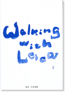 饤ǻ 2 ̰ ̿ WALKING WITH LEICA 2 Kitai Kazuo̾ signed