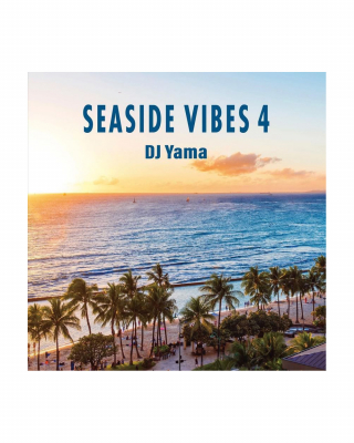 DJ YAMA [SEASIDE VIBES 4 - ߥåCD]