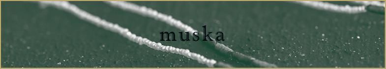 muska