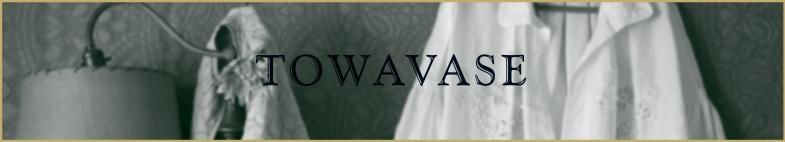 TOWAVASE