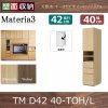 Materia3-TM-D42<br> 40-TOH/L