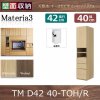 Materia3-TM-D42<br> 40-TOH/R