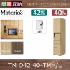 Materia3-TM-D42<br> 40-TMH/L