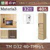 Materia3-TM-D32<br> 40-TMH/L