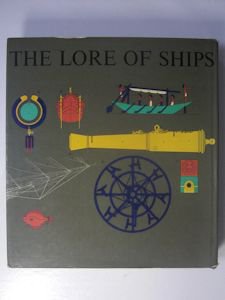 THE LORE OF SHIPS  (船の伝承)
