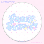 FancySurprise!ڴ̥Хåۥۥ磻♥