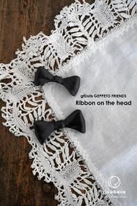 ¨Ǽʡ Ribbon on the head_GEPPETO FRIENDS