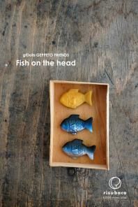 ¨ǼʡFish on the head_GEPPETO FRIENDS