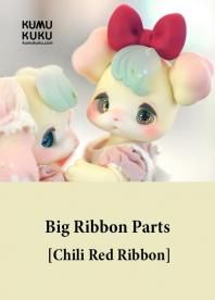 10/25 21:00ڼʡ Big Ribbon Parts