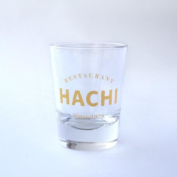 ショットグラス | オリジナルグッズ - レストランHACHI(ハチ)公式通販