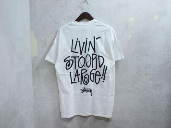 STUSSY ‘LIVIN' STUPID LARGE TEE’Tシャツ 白 ホワイト L ステューシー - ブランド古着の買取販売フォー
