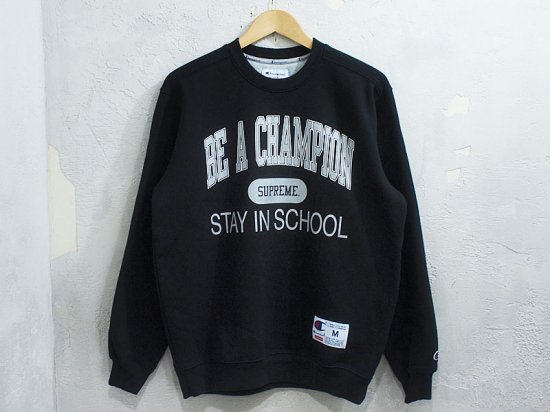 Supreme×Champion 'Stay In School Crewneck'クルーネック スウェット