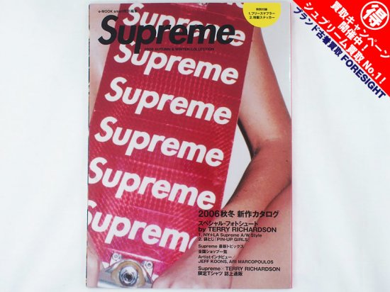 Supreme ‘Book Vol 2’ムック本 ブック 2006 Phase Ⅱ ステッカー付き TERRY RICHARDSON