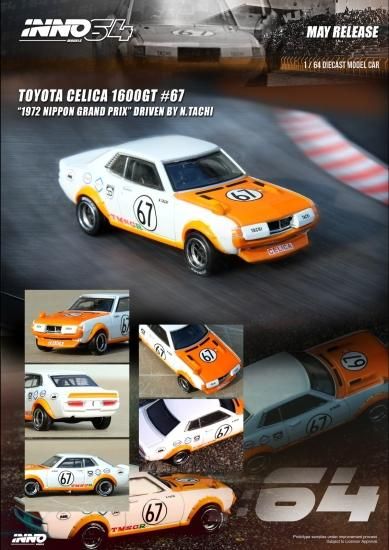 INNO 1/64 TOYOTA CELICA 1600GT 日本グランプリ 1972 #67#68 2 INNO 1/64 TOYOTA CELICA 1600GT 日本グランプリ 1972 #67#68 2