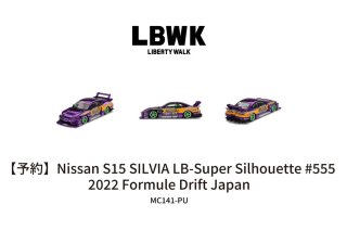 MINI GT 1/64 Nissan ӥ(S15) LB-Super Silhouette #555 2022 Formula Drift Japan LBWK֥ꥹ 576