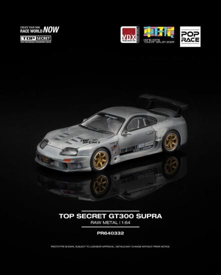 POP RACE 1/64 トップシークレット TOP SECRET GT300 SUPRA RAW