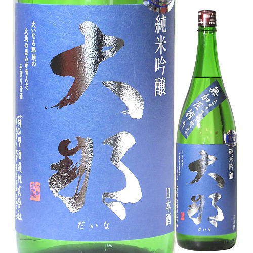 大那 純米吟醸 吟のさと 無加圧しぼり 生酒 720ml｜水新酒店 日本酒通販　大那（栃木）販売店