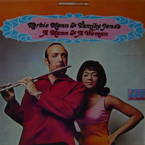 Herbie Mann & Tamiko Jones / A Mann & A Woman (LP) - Vinyl Cycle Records