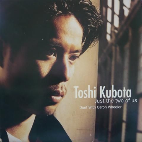 洋楽 TOSHI KUBOTA / JUST THE TWO OF US 12inch Toshi Kubota / Just The Two Of Us (12 Inch) - Vinyl Cycle