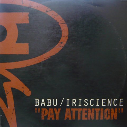 Babu / Iriscience / Pay Attention - Vinyl Cycle Records