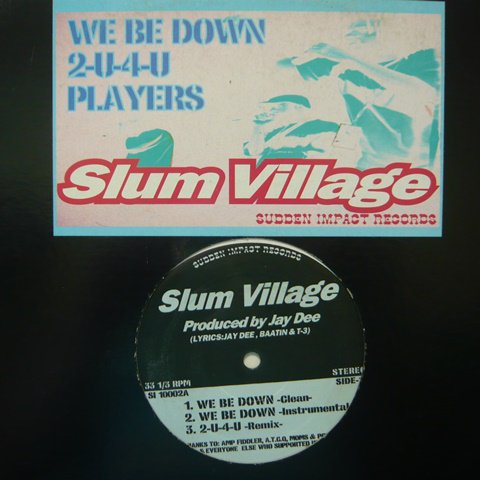 Slum Village / We Be Down (12 Inch) - Vinyl Cycle Records