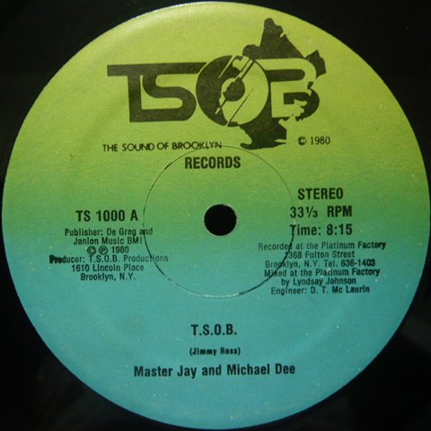Master Jay And Michael Dee - T.S.O.B.