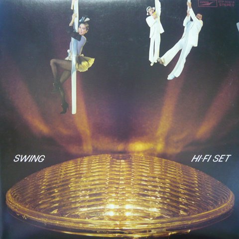Hi-Fi Set (ハイファイセット) / Swing (LP) - Vinyl Cycle Records