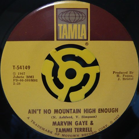Marvin Gaye & Tammi Terrell / Ain't No Mountain High Enough (7 ...