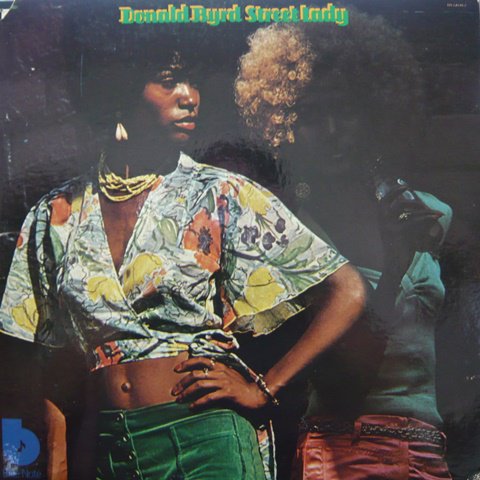 Donald Byrd / Street Lady (LP) - Vinyl Cycle Records