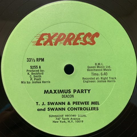T. J. Swann & Peewee Mel - Maximus Party