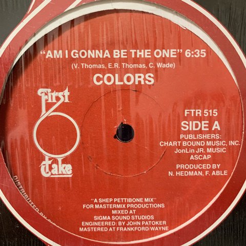 Colors / Am I Gonna Be The One (12 Inch) - Vinyl Cycle Records