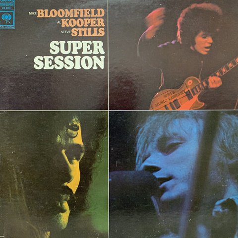 Mike Bloomfield / Al Kooper / Steve Stills / Super Session (LP