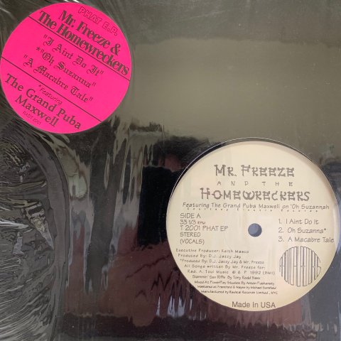 Mr. Freeze And The Homewreckers-Phat EPオールドスクールラップ