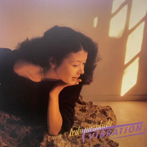 Keiko Mizukoshi (水越けいこ) / Vibration (LP) - Vinyl Cycle Records