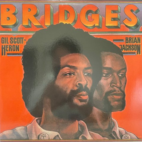 Gil Scott-Heron And Brian Jackson / Bridges (Re-Issue) (LP