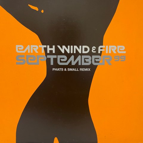 Earth Wind & Fire / September 99 (Phats & Small Remix) (12 Inch) - Vinyl  Cycle Records