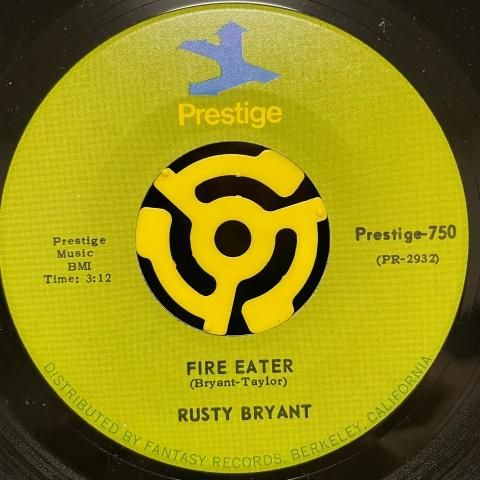 Rusty Bryant Fire Eater! LP
