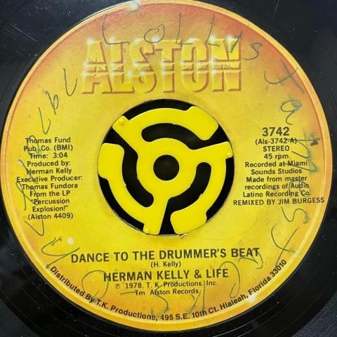 Herman Kelly & Life / Dance To The Drummer's Beat (7 Inch