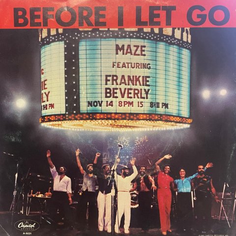 Maze Featuring Frankie Beverly / Before I Let Go (7 Inch) - Vinyl Cycle ...