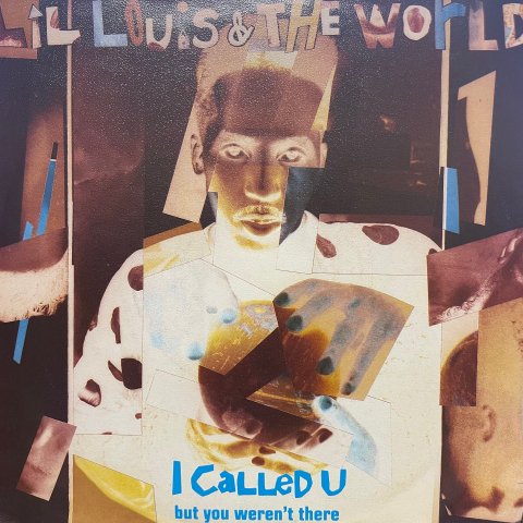 Lil Louis & The World / I Called U (7 Inch) - Vinyl Cycle Records