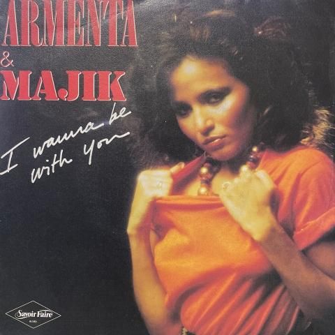美品【7インチ】Armenta & Majik / I Wanna Be Armenta & Majik / I Wanna Be With You (7 Inch) - Vinyl Cycle