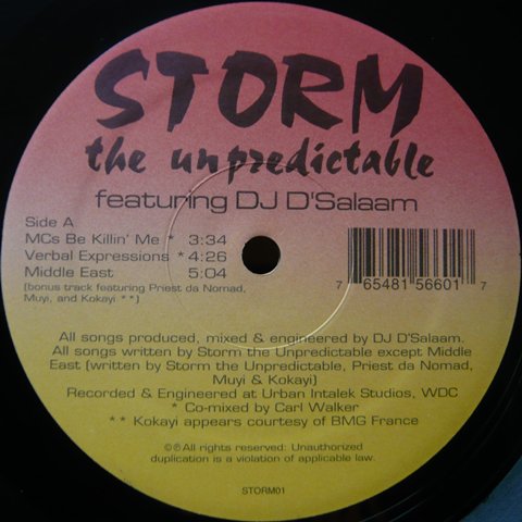 Storm The Unpredictable MC's / Be Killin' Me - Vinyl Cycle Records