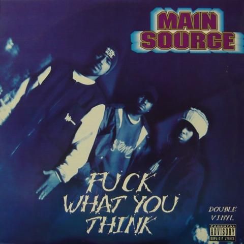 洋楽 Main Source - Fuck What You Think (2LP) Main Source / Fuck What You Think (2LPs) - Vinyl Cycle Records