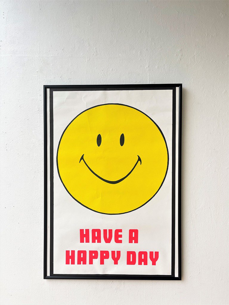 Have a Happy Day 額入りポスター