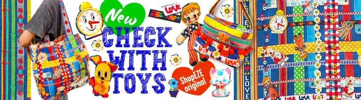 ꥸʥϡCHECK WITH TOYS