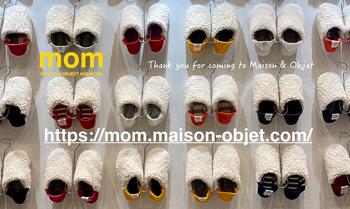 MOM: the MAISON & OBJET