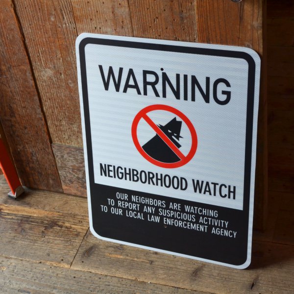 WARNING NEIGHBORHOOD WATCH SIGN