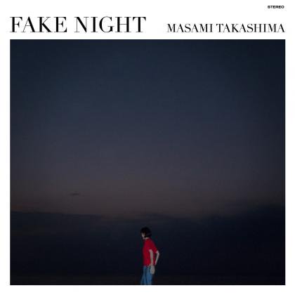 Masami Takashima - FAKE NIGHT(TAPE)