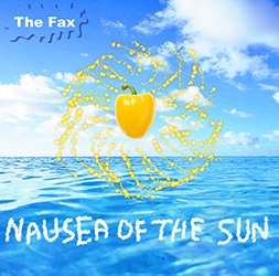 The Fax - Nausea of the sun (CD)
