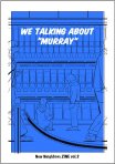 New Neighbors zine Vol.2  【 We Talking About “MURRAY”】